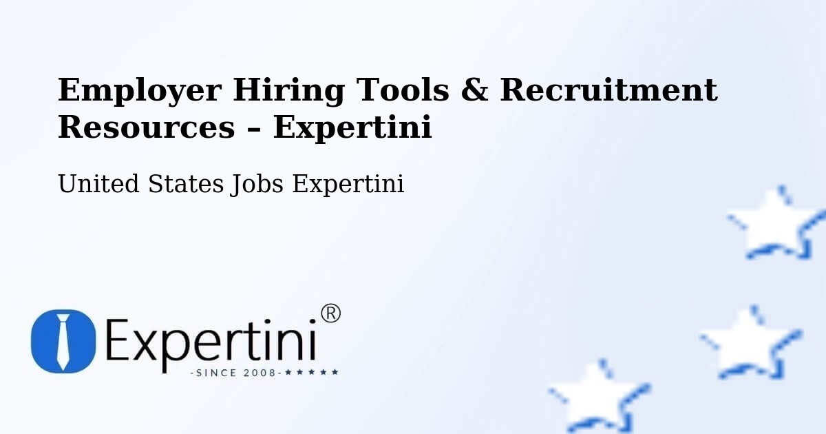 Employer Hiring Tools & Recruitment Resources – Pasadena - Pasadena, United States Jobs Expertini