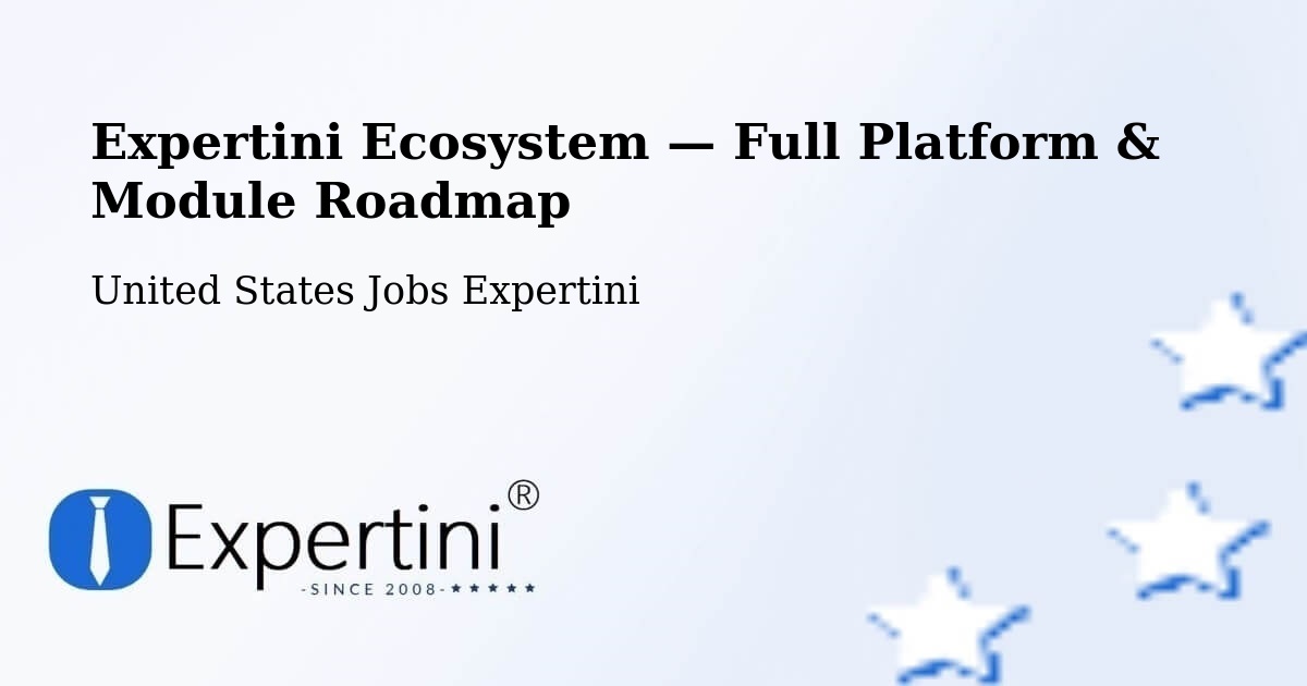 Expertini Ecosystem — Full Platform & Module Roadmap – Pasadena