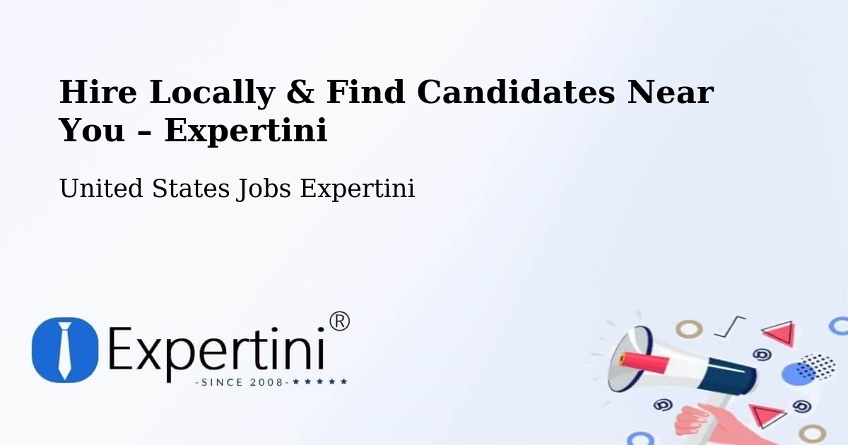 Hire Locally in Pasadena – Find Qualified Candidates Near You - Pasadena, United States Jobs Expertini