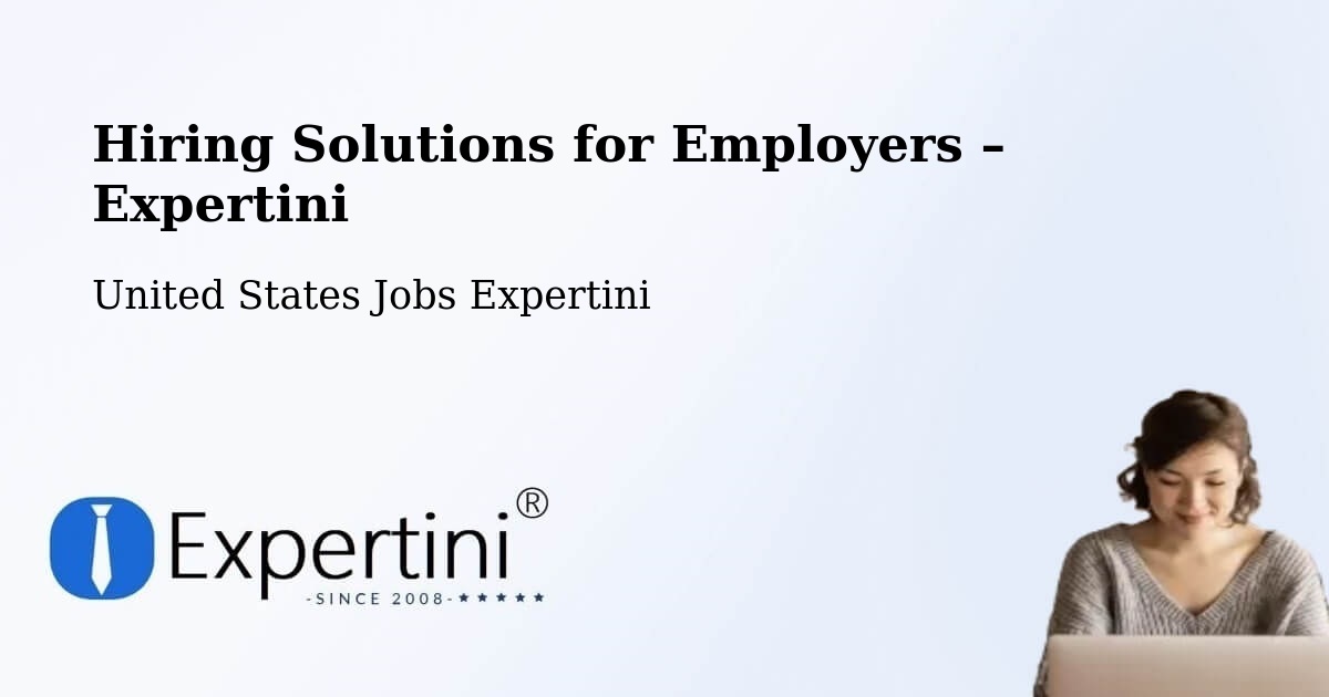 Hiring Solutions for Employers in Pasadena - Pasadena, United States Jobs Expertini