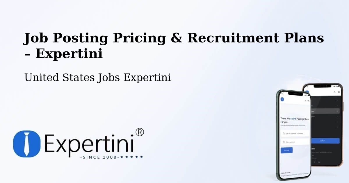 Job Posting Pricing & Recruitment Plans – Pasadena - Pasadena, United States Jobs Expertini