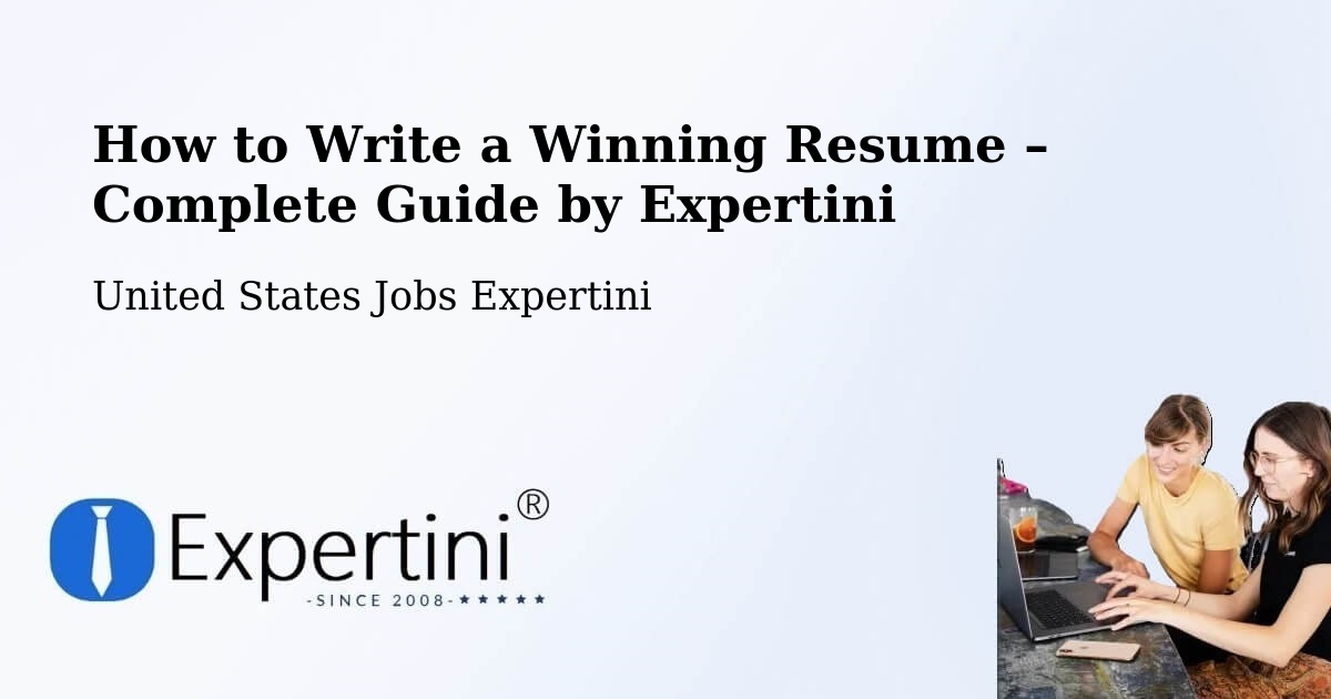 Resume Writing Guide for Job Seekers – Pasadena - Pasadena, United States Jobs Expertini